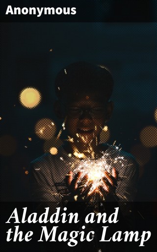 Aladdin and the Magic Lamp