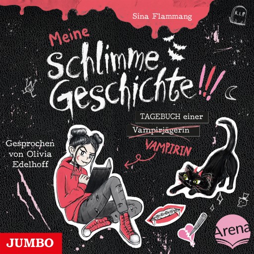 Meine schlimme Geschichte!!! Tagebuch einer Vampirin [Band 1]