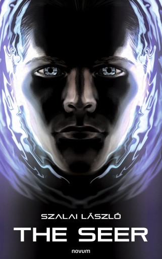 Portada del libro «The seer», de Szalai László