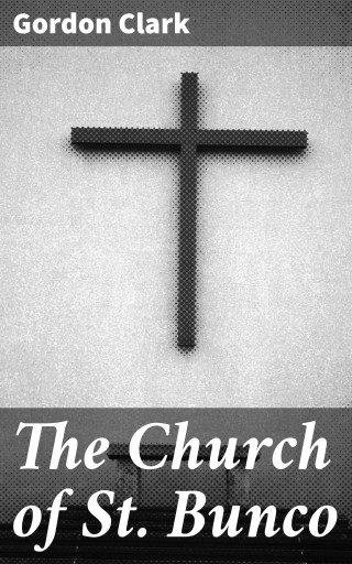 The Church of St. Bunco