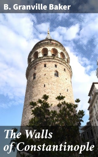 The Walls of Constantinople