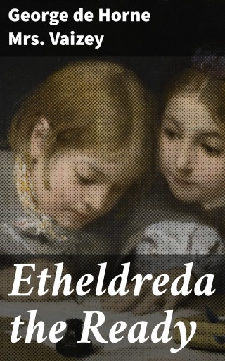 Etheldreda the Ready