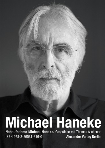 Portada del libro «Nahaufnahme Michael Haneke», de Thomas Assheuer, Michael Haneke