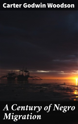 A Century of Negro Migration