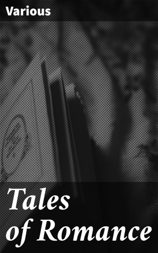 Portada del libro «Tales of Romance», de Various