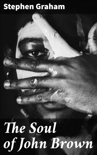 The Soul of John Brown