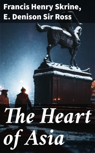 The Heart of Asia