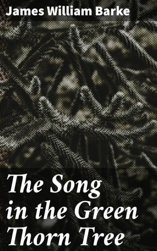The Song in the Green Thorn Tree