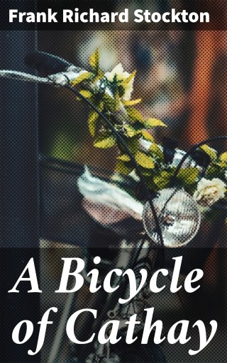 A Bicycle of Cathay