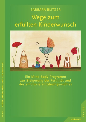 Wege zum erfüllten Kinderwunsch