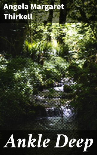 Ankle Deep