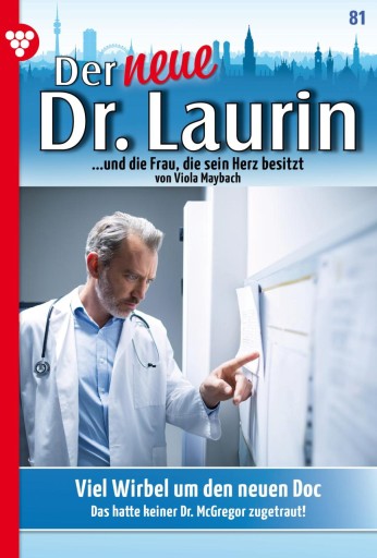 Portada del libro «Viel Wirbel um den neuen Doc», de Viola Maybach