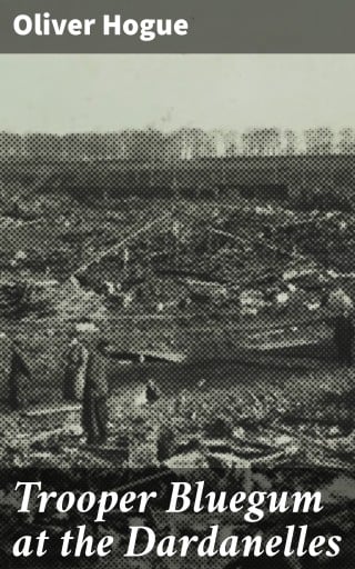 Trooper Bluegum at the Dardanelles