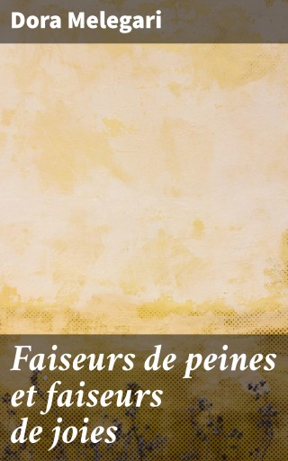 Portada del libro «Faiseurs de peines et faiseurs de joies»