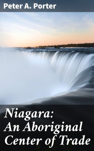 Niagara: An Aboriginal Center of Trade