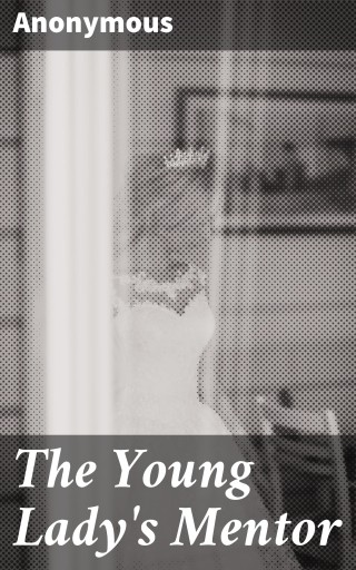 The Young Lady's Mentor