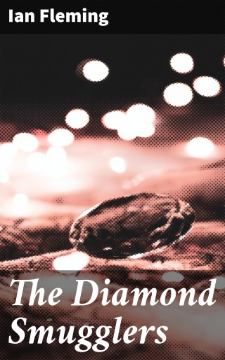 The Diamond Smugglers