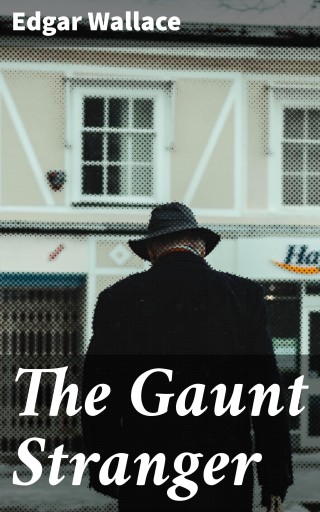 The Gaunt Stranger