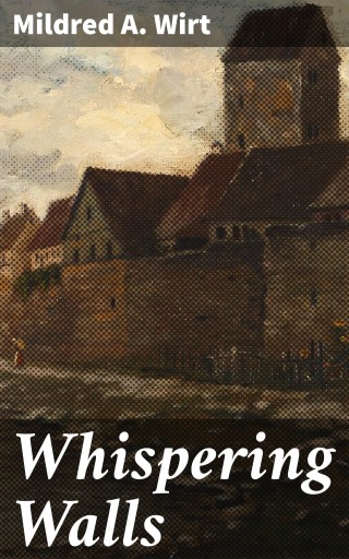 Whispering Walls
