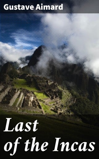 Last of the Incas