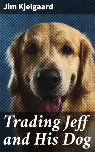 Trading Jeff and His Dog