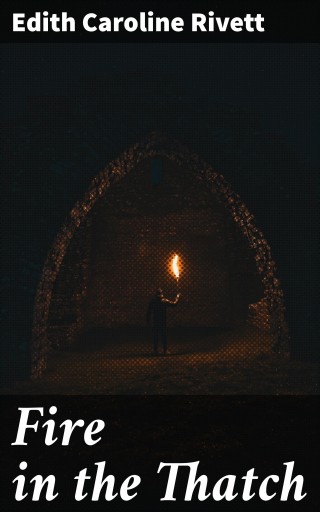 Fire in the Thatch