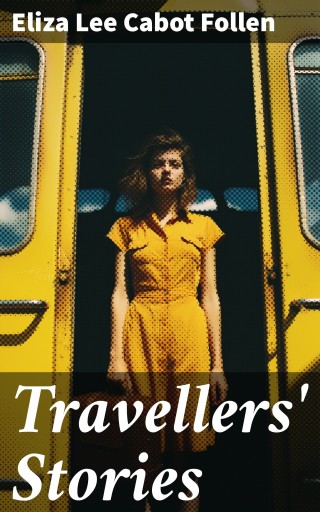 Travellers' Stories