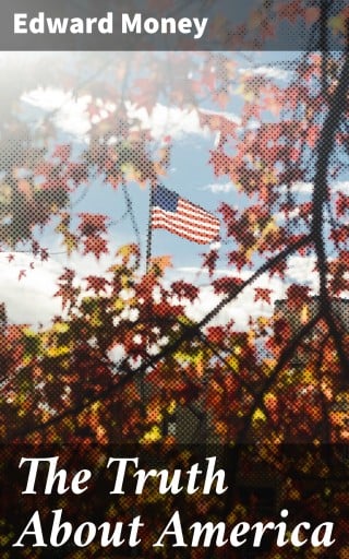 The Truth About America