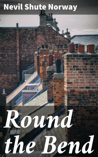 Round the Bend