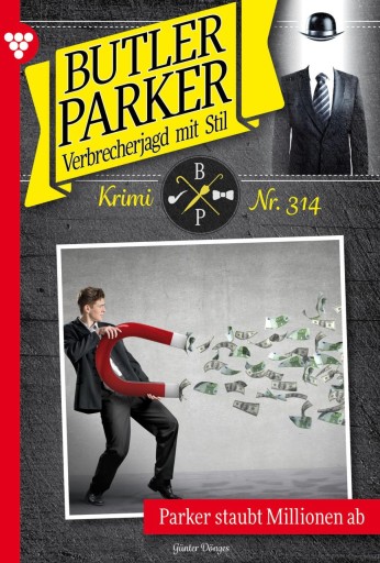 Parker staubt Millionen ab