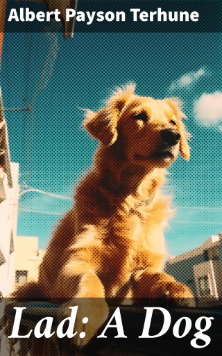 Lad: A Dog