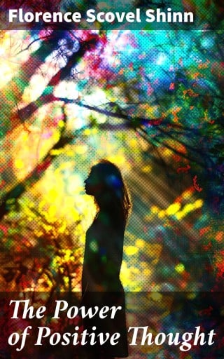 The Power of Positive Thought