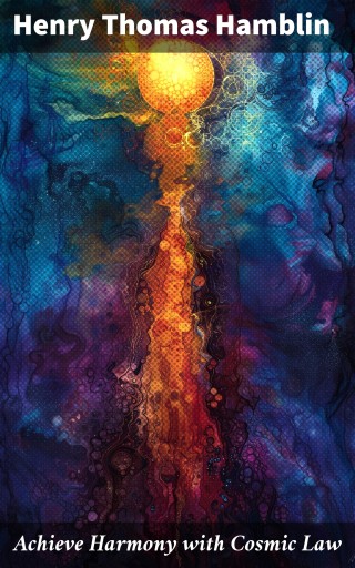 Achieve Harmony with Cosmic Law