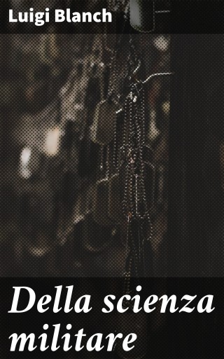 Della scienza militare