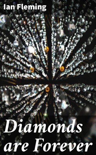 Diamonds are Forever