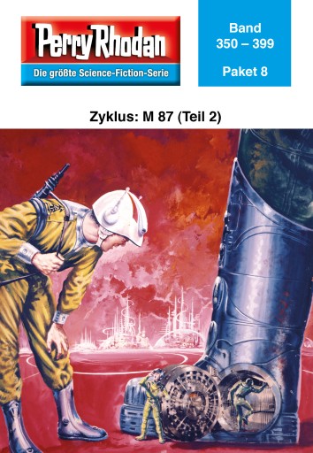 Portada del libro «Perry Rhodan-Paket 8: M 87 (Teil 2)»