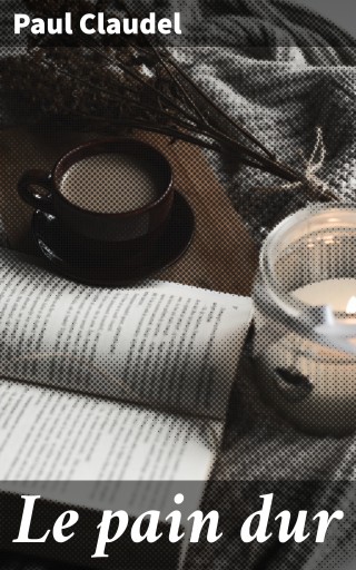 Le pain dur