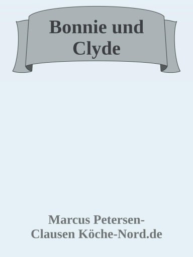 Bonnie & Clyde