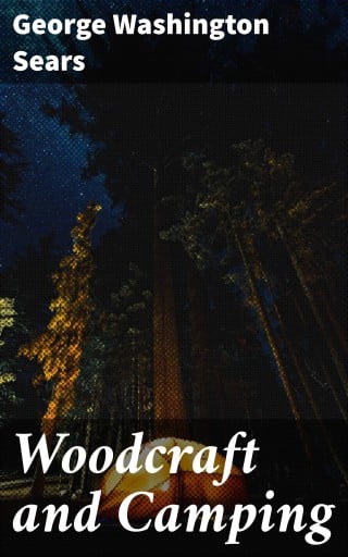 Woodcraft and Camping