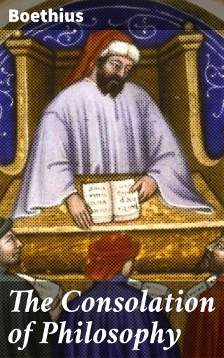 The Consolation of Philosophy