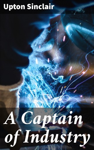 A Captain of Industry