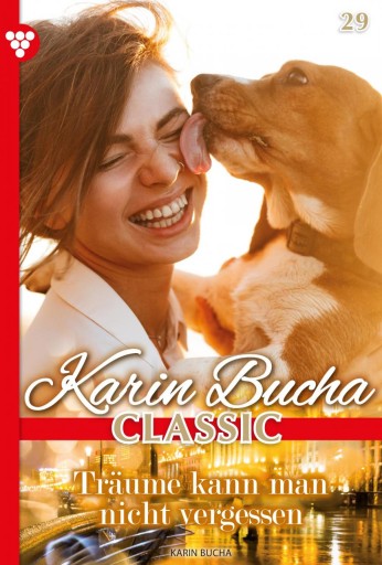Portada del libro «Träume kann man nicht vergessen», de Karin Bucha