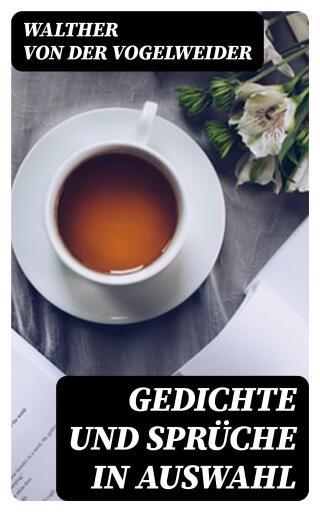Gedichte und Sprüche in Auswahl