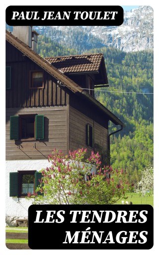 Les tendres ménages