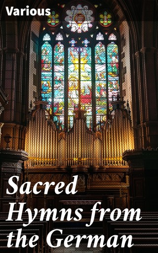 Sacred Hymns from the German