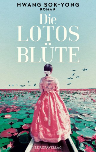 Portada del libro «Die Lotosblüte», de Hwang Sok-yong