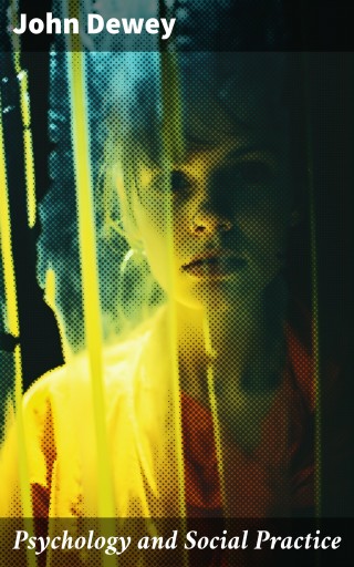 Psychology and Social Practice