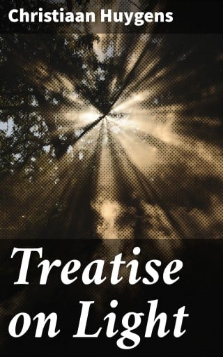 Treatise on Light