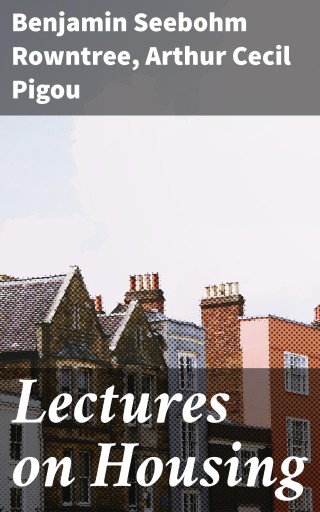 Lectures on Housing