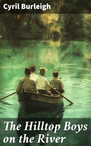 The Hilltop Boys on the River